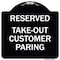 Signmission Reserved Take-Out Customer Parking Heavy-Gauge Aluminum Architectural Sign, 18" x 18", BW-1818-23220 A-DES-BW-1818-23220 - alternate 1